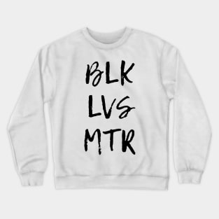 BLK LVS MTR Crewneck Sweatshirt